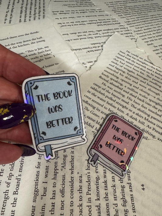 Book Lover Sticker Pack: The Book Was Better Quote Stickers