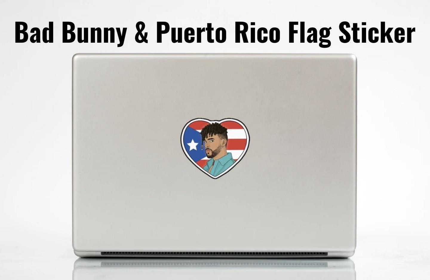 Bad Bunny Sticker Duo – Vinyl Stickers | Puerto Rico Flag Heart | Latin Music Merch | Benito Art